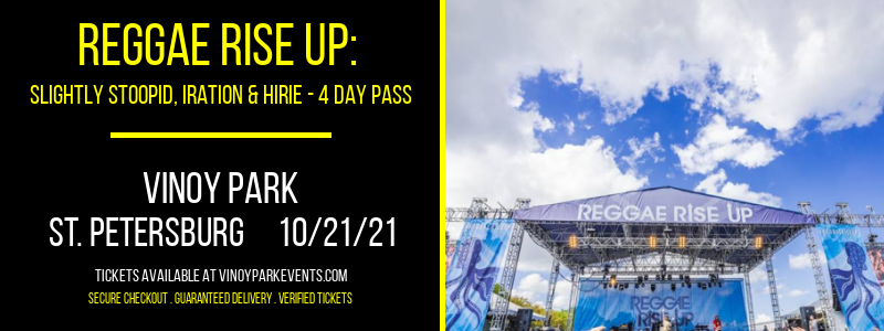 Reggae Rise Up: Slightly Stoopid, Iration & Hirie - 3 Day Pass at Vinoy Park